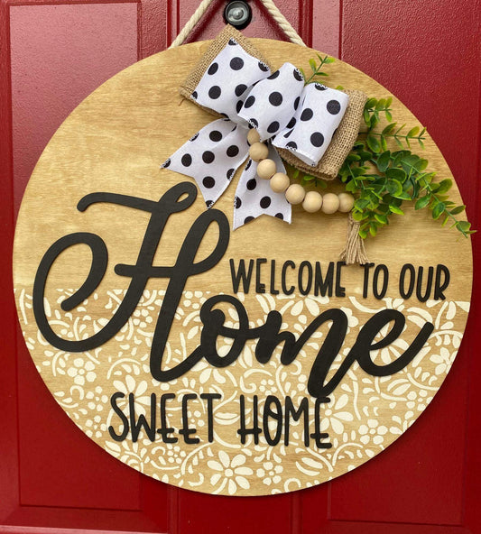 Welcome to our Home Sweet Home Door Hanger | Front Porch Decor Wooden Wreath | Welcome Home Flower Wood Sign | Spring Home Decor - Bethel Gifts and Crafts